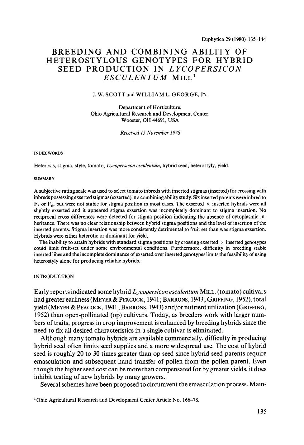 Breeding and combining ability of heterostylous genotypes for hybrid seed production in <Emphasis Type="Italic">Lycopersicon esculentum <Emphasis> M <Emphasis Type="SmallCaps">ill <Emphasis> by Unknown