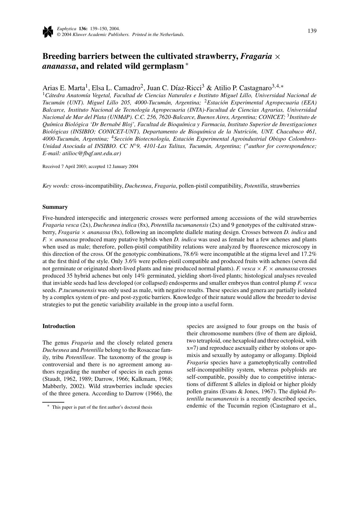 Breeding barriers between the cultivated strawberry, <Emphasis Type="Italic">Fragaria<Emphasis> &#x00D7; <Emphasis Type="Italic">ananassa<Emphasis>, and related wild germplasm by Unknown