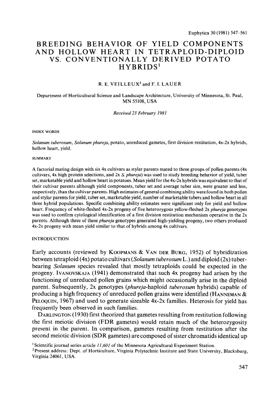 Breeding behavior of yield components and hollow heart in tetraploid-diploid vs. conventionally derived potato hybrids by Unknown