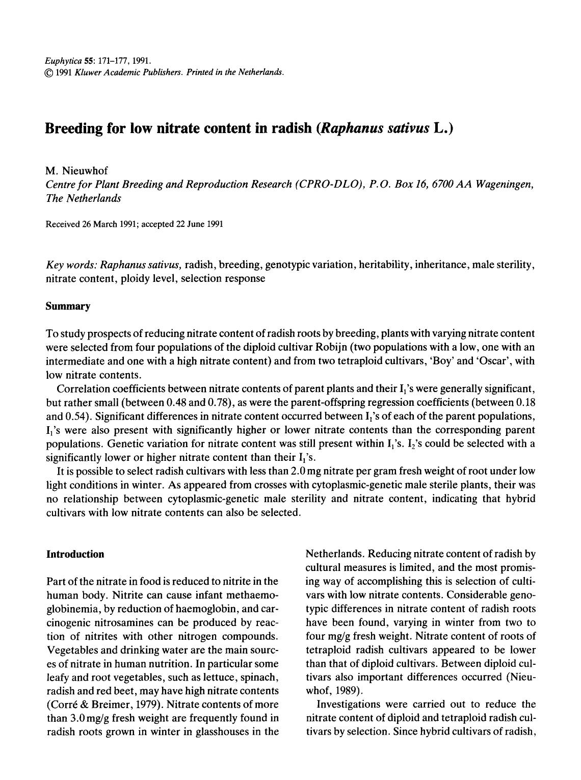 Breeding for low nitrate content in radish ( <Emphasis Type="Italic">Raphanus sativus <Emphasis> L.) by Unknown