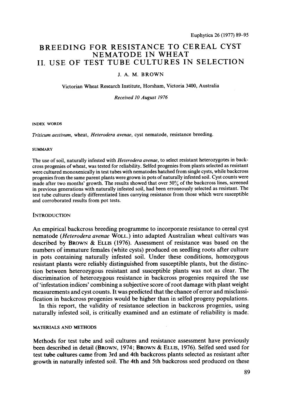 Breeding for resistance to cereal cyst nematode in wheat II. Use of test tube cultures in selection by Unknown