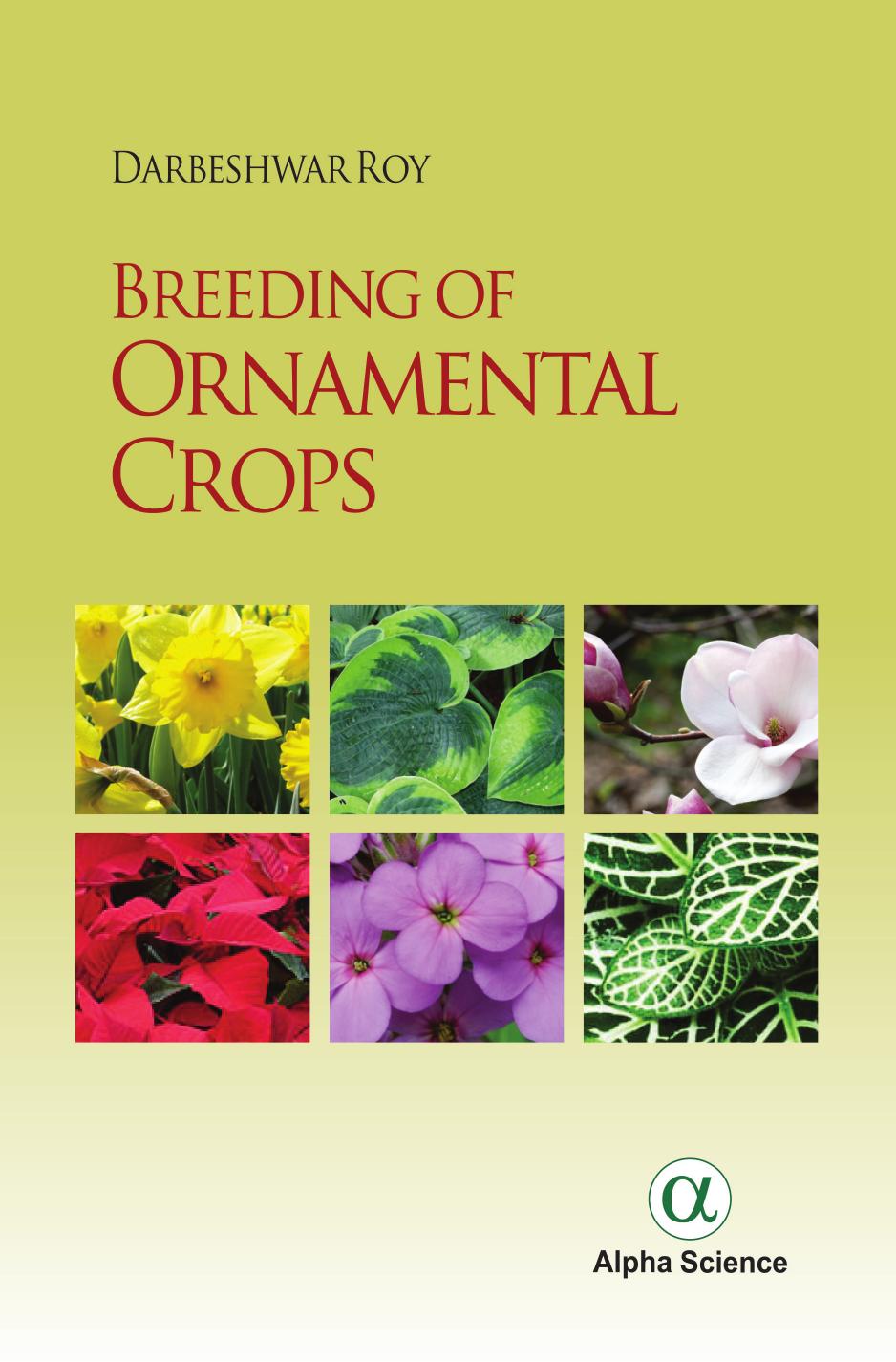 Breeding of Ornamental Crops by Unknow