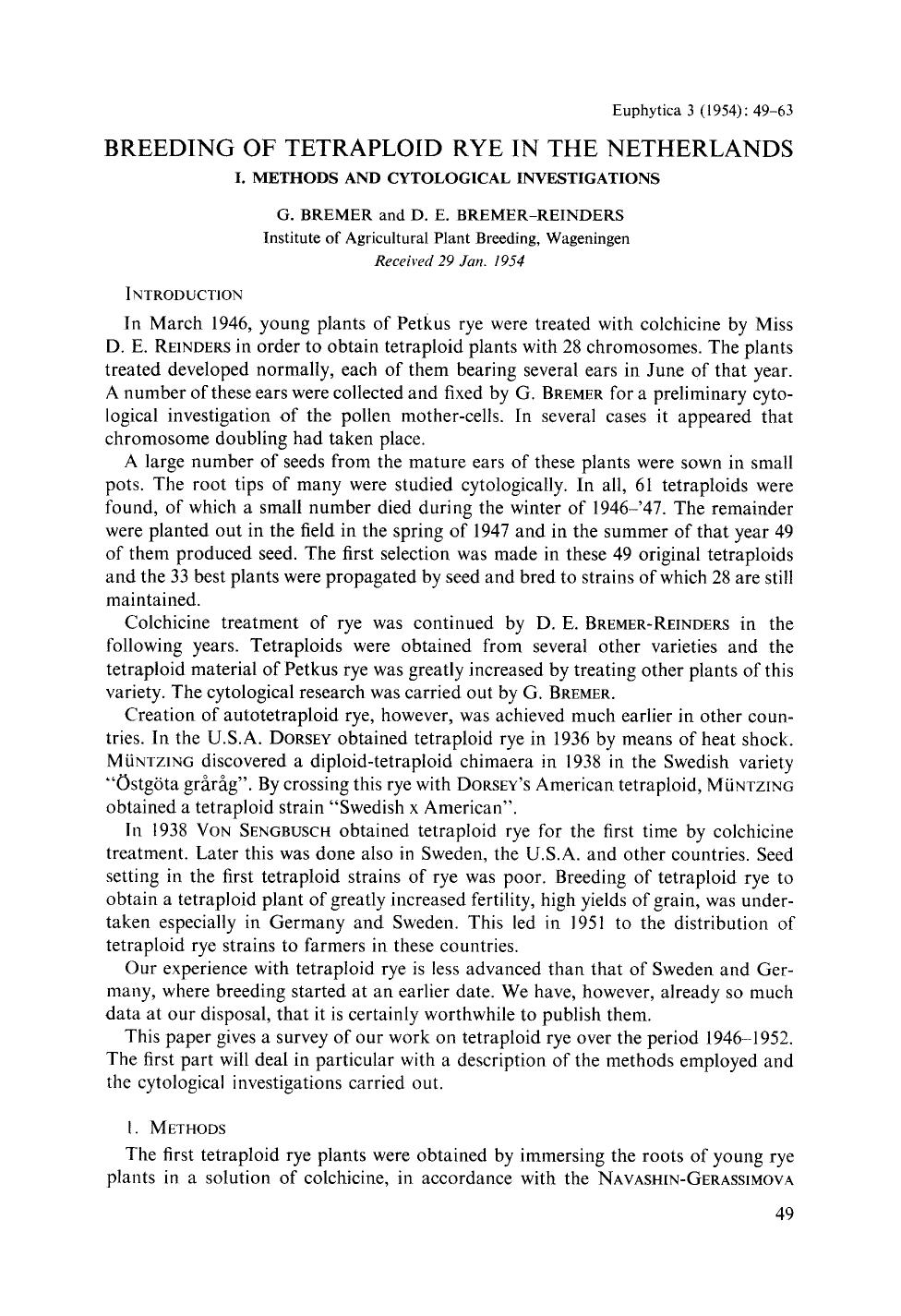 Breeding of tetraploid rye in the Netherlands by Unknown