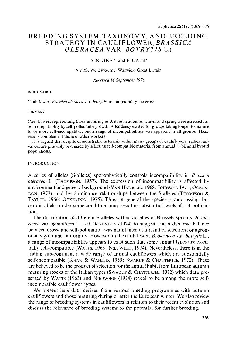 Breeding system, taxonomy, and breeding strategy in cauliflower, <Emphasis Type="Italic">Brassica oleracea<Emphasis> var. <Emphasis Type="Italic">botrytis<Emphasis> L.) by Unknown