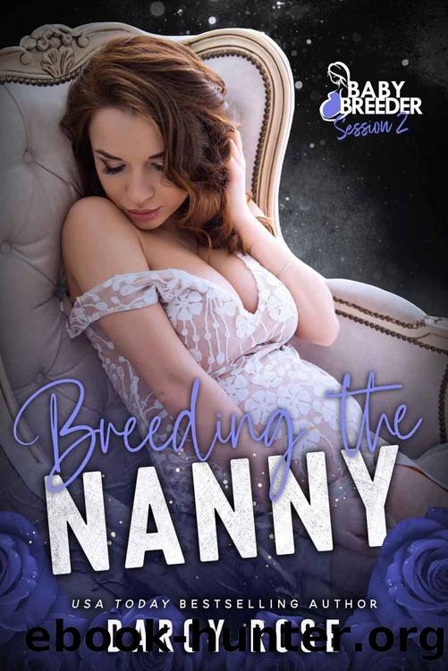 Breeding the Nanny by Darcy Rose