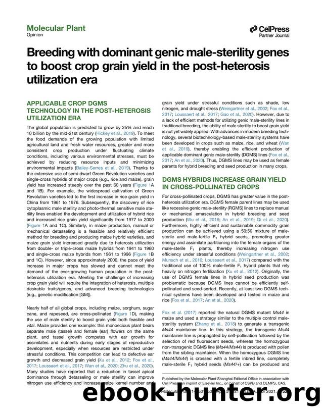 Breeding with dominant genic male-sterility genes to boost crop grain yield in the post-heterosis utilization era by Xiangyuan Wan & Suowei Wu & Xiang Li
