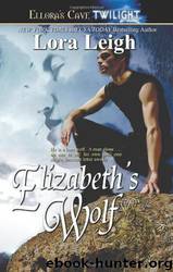 Breeds 3 - Elizabeth's Wolf by Lora Leigh