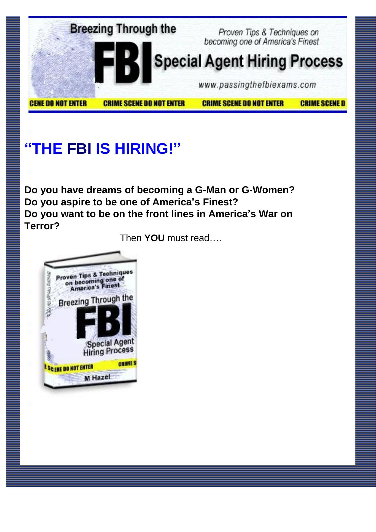 Breezing Through The Fbi Hiring Process. by Best of Kuszter's Collection
