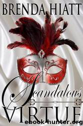 Brenda Hiatt by Scandalous Virtue