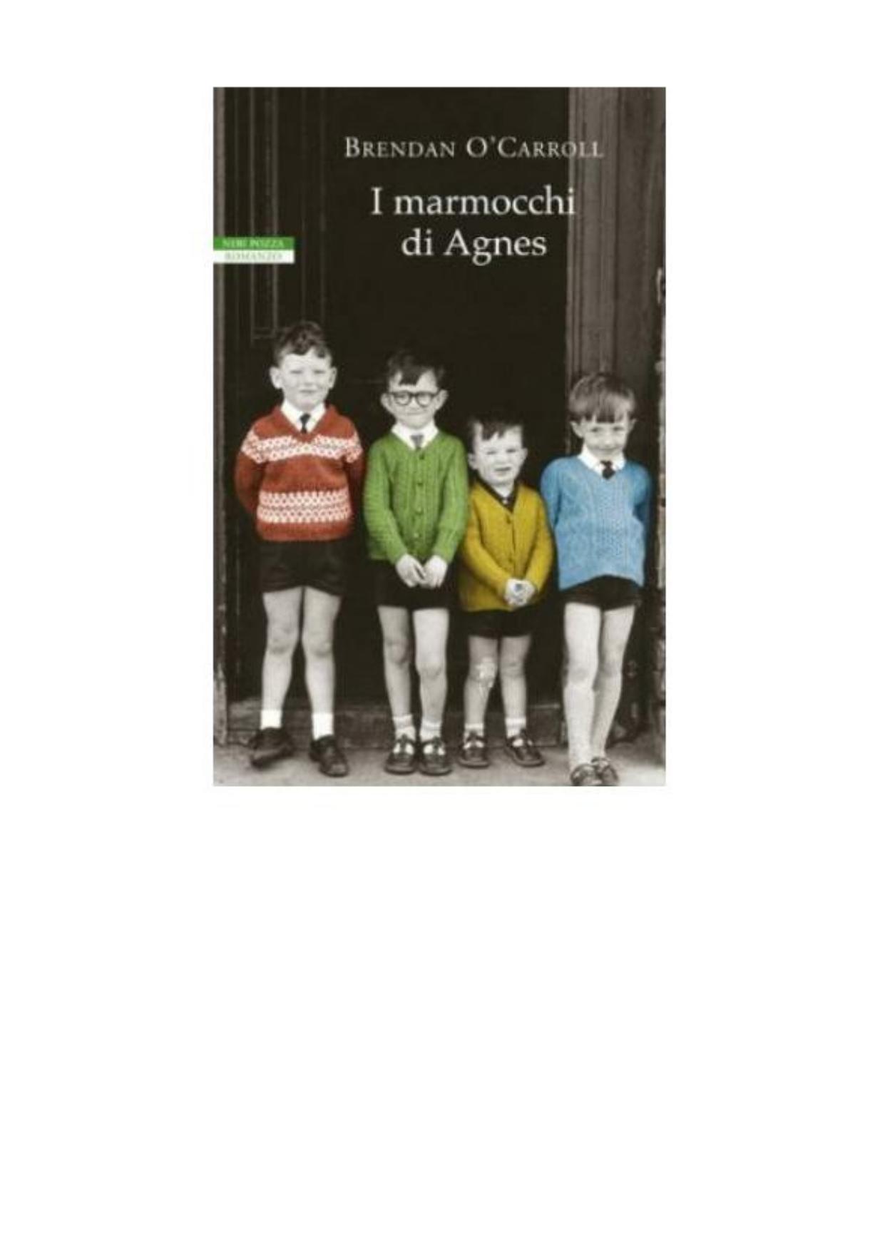 Brendan O'Carroll - I Marmocchi Di Agnes by Brendan O’Carroll