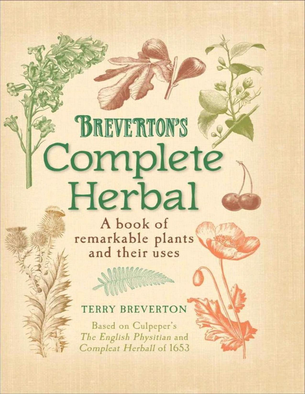 Breverton's Complete Herbal by Breverton Terry