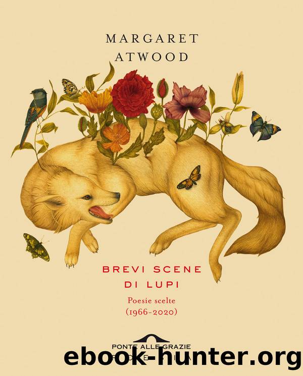 Brevi scene di lupi. Poesie scelte by Margaret Atwood