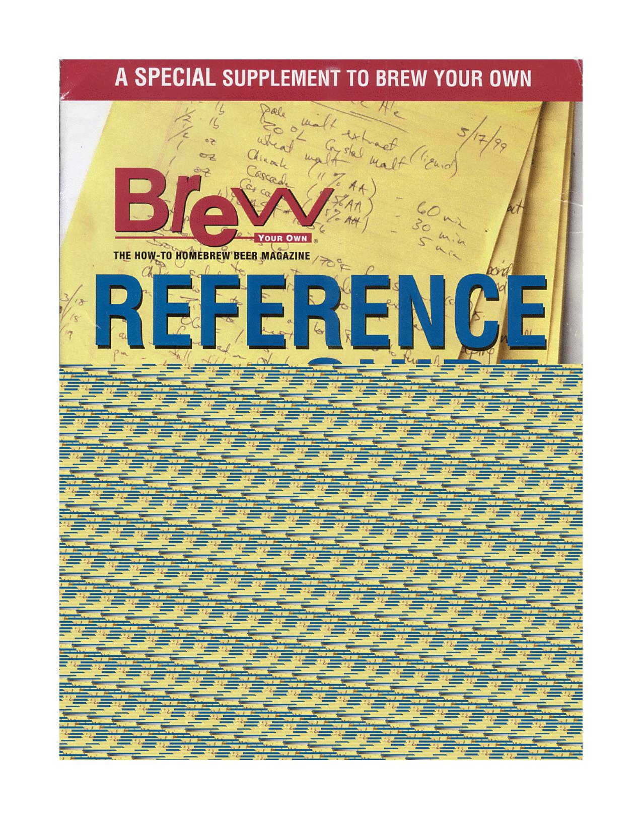 Brew Your Own - Homebrew Reference Guide by Homebrew Reference Guide