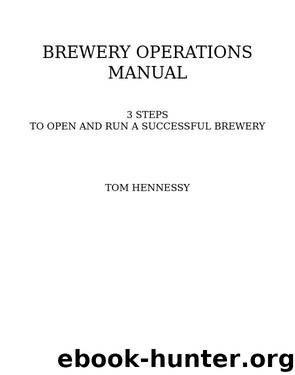Brewery Operations Manual by Tom Hennessy