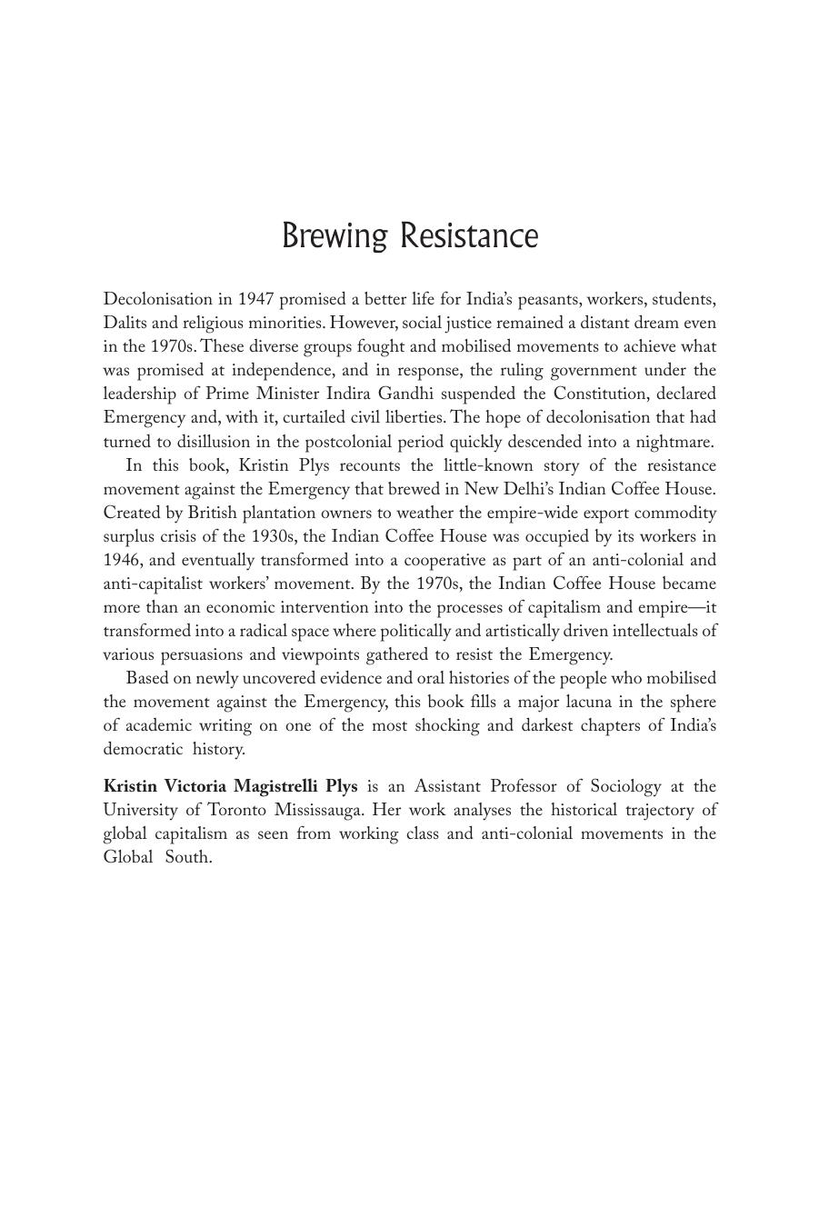 Brewing Resistance: Indian Coffee House and the Emergency in Postcolonial India by Kristin Victoria Magistrelli Plys