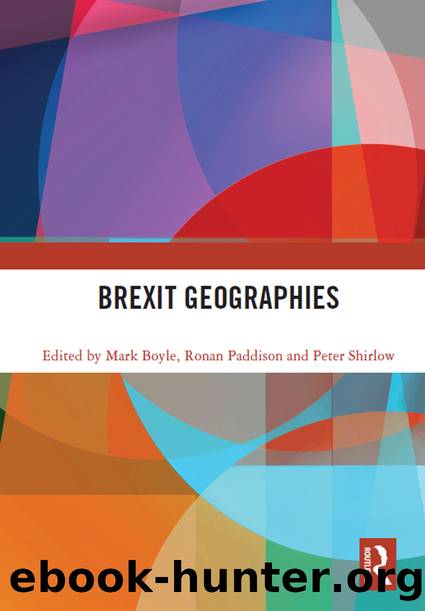 Brexit Geographies by Mark Boyle & Ronan Paddison & Peter Shirlow