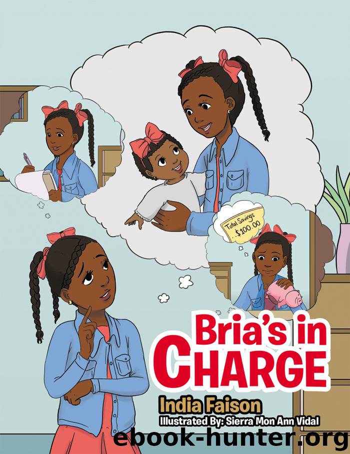 Bria's in Charge by sierra mon ann vidal india faison