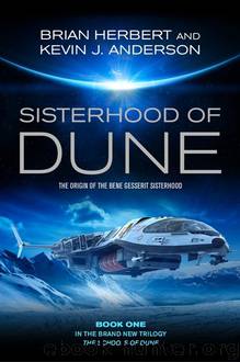 Brian Herbert & Kevin J. Anderson - Schools of Dune 01 by Sisterhood of Dune