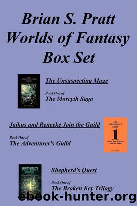 Brian S. Pratt's Worlds of Fantasy Box Set by Brian S. Pratt