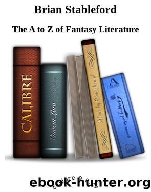 Brian Stableford by The A to Z of Fantasy Literature