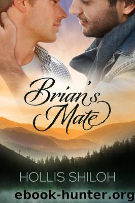 Brian's Mate by Hollis Shiloh