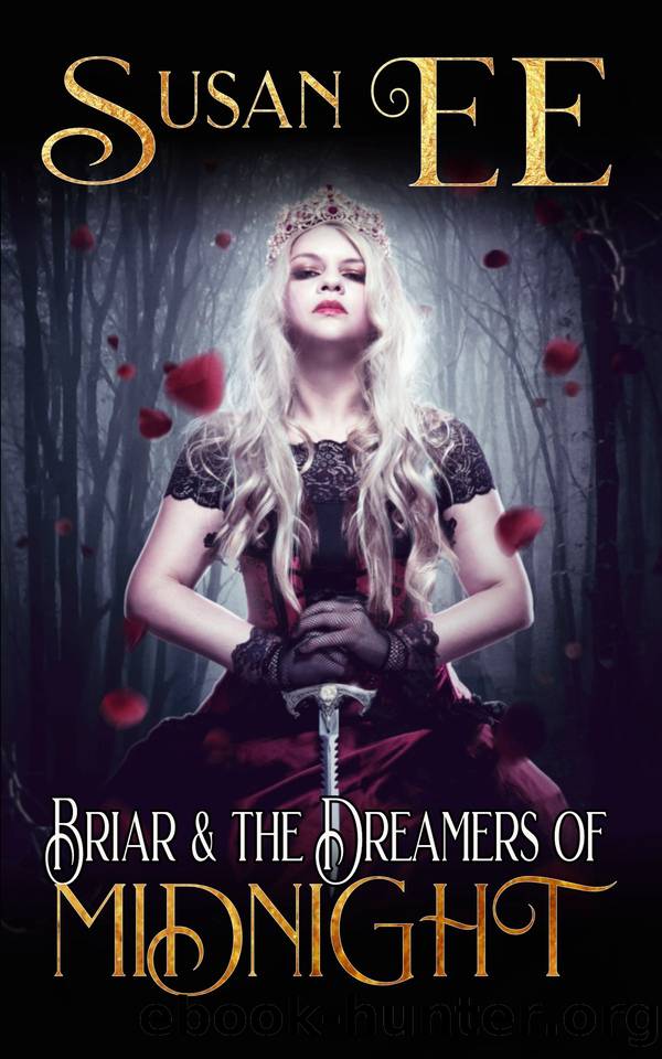 Briar & the Dreamers of Midnight by Susan Ee