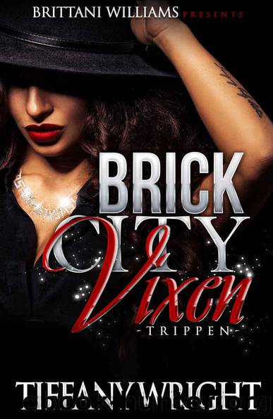 Brick City Vixen by Wright Tiffany