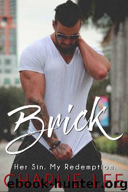 Brick by Charlie Lee