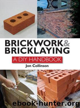 Brickwork and Bricklaying by Jon Collinson