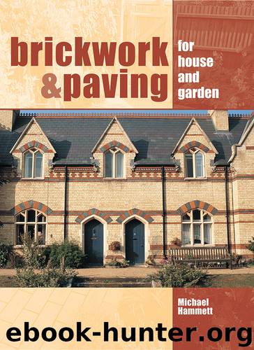 Brickwork and Paving by Michael Hammett