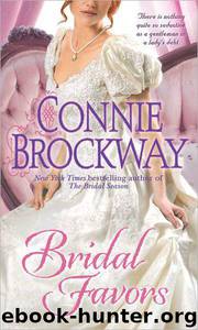 Bridal Favors by Connie Brockway