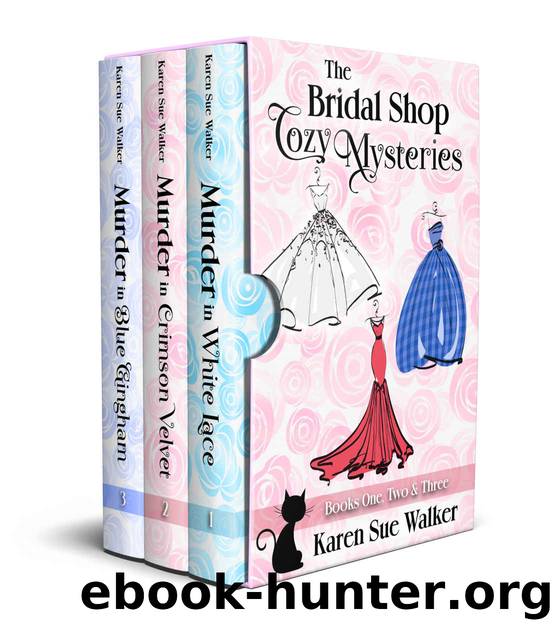 Bridal Shop Mysteries: Books 1-3 by Karen Sue Walker
