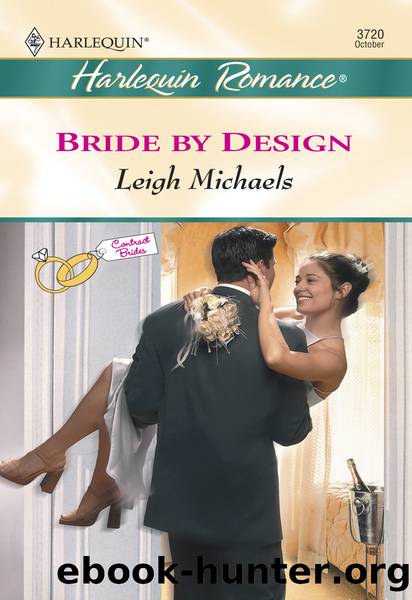 Bride By Design by Leigh Michaels
