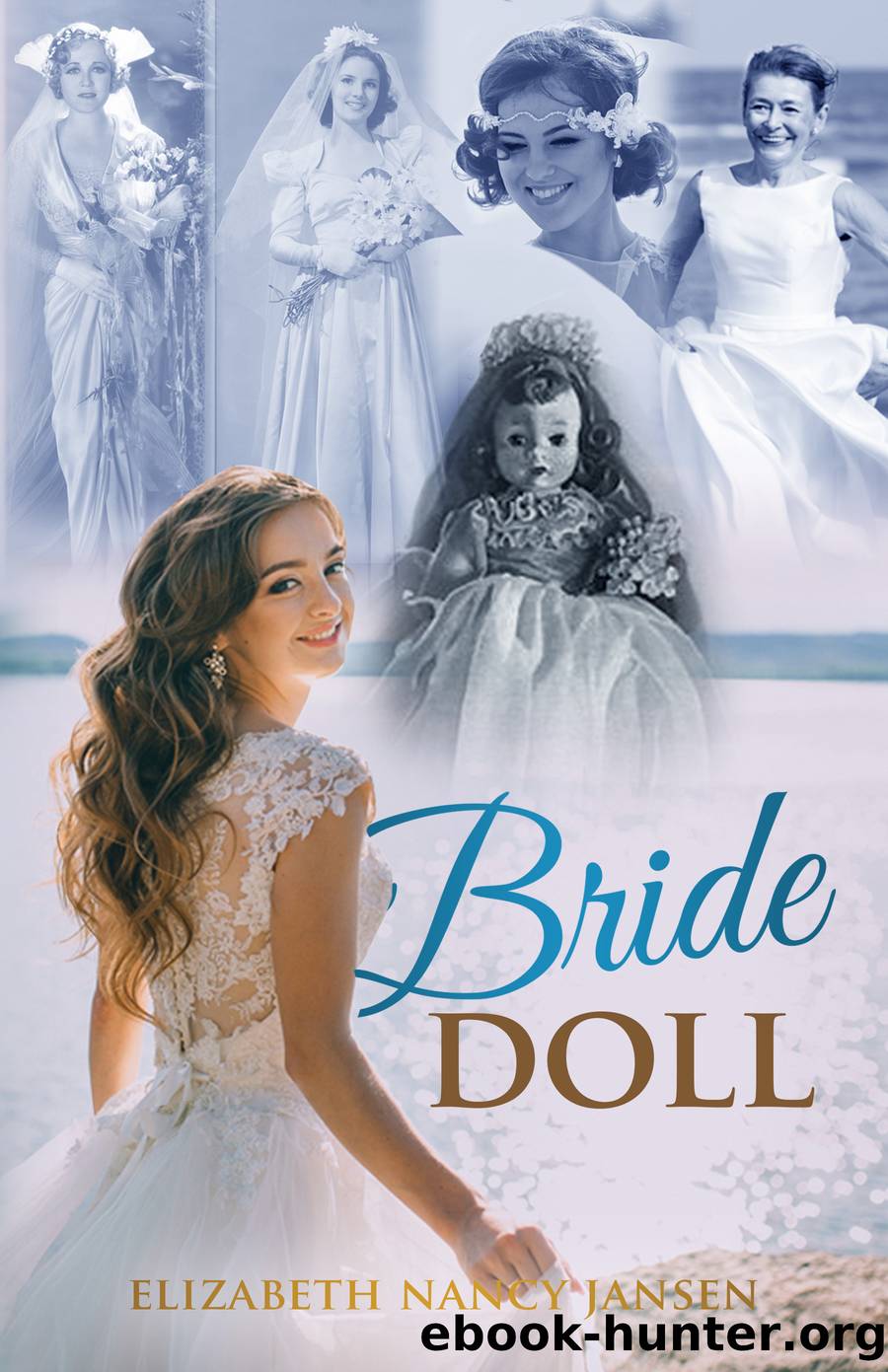 Bride Doll by Elizabeth Nancy Jansen