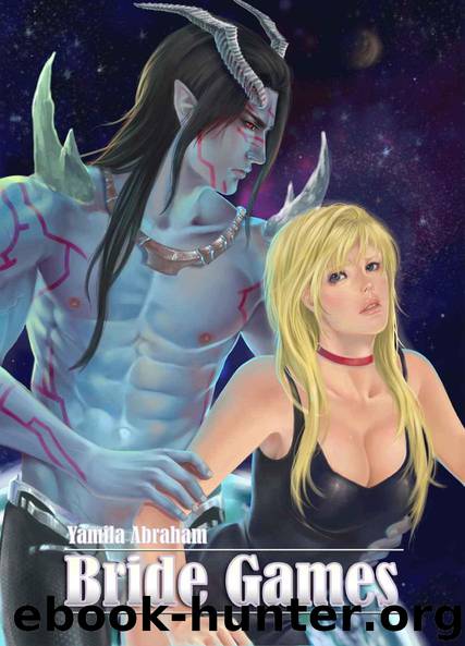 Bride Games: (Alien's Bride) by Yamila Abraham