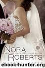 Bride Quartet 04 - Happy Ever After by Nora Roberts