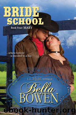 Bride School: Mary (The Brides of Diamond Springs Ranch 4) by Bella Bowen