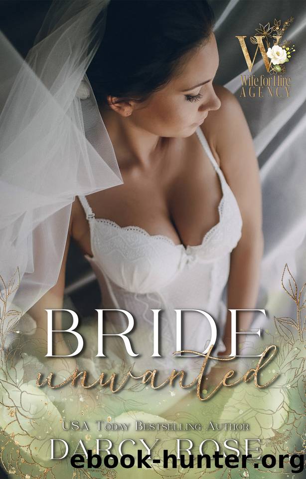 Bride Unwanted by Darcy Rose
