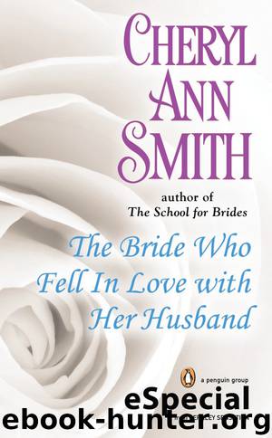 Bride Who Fell in Love with Her Husband by Cheryl Ann Smith
