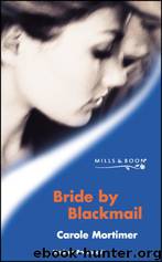 Bride by Blackmail by Carole Mortimer