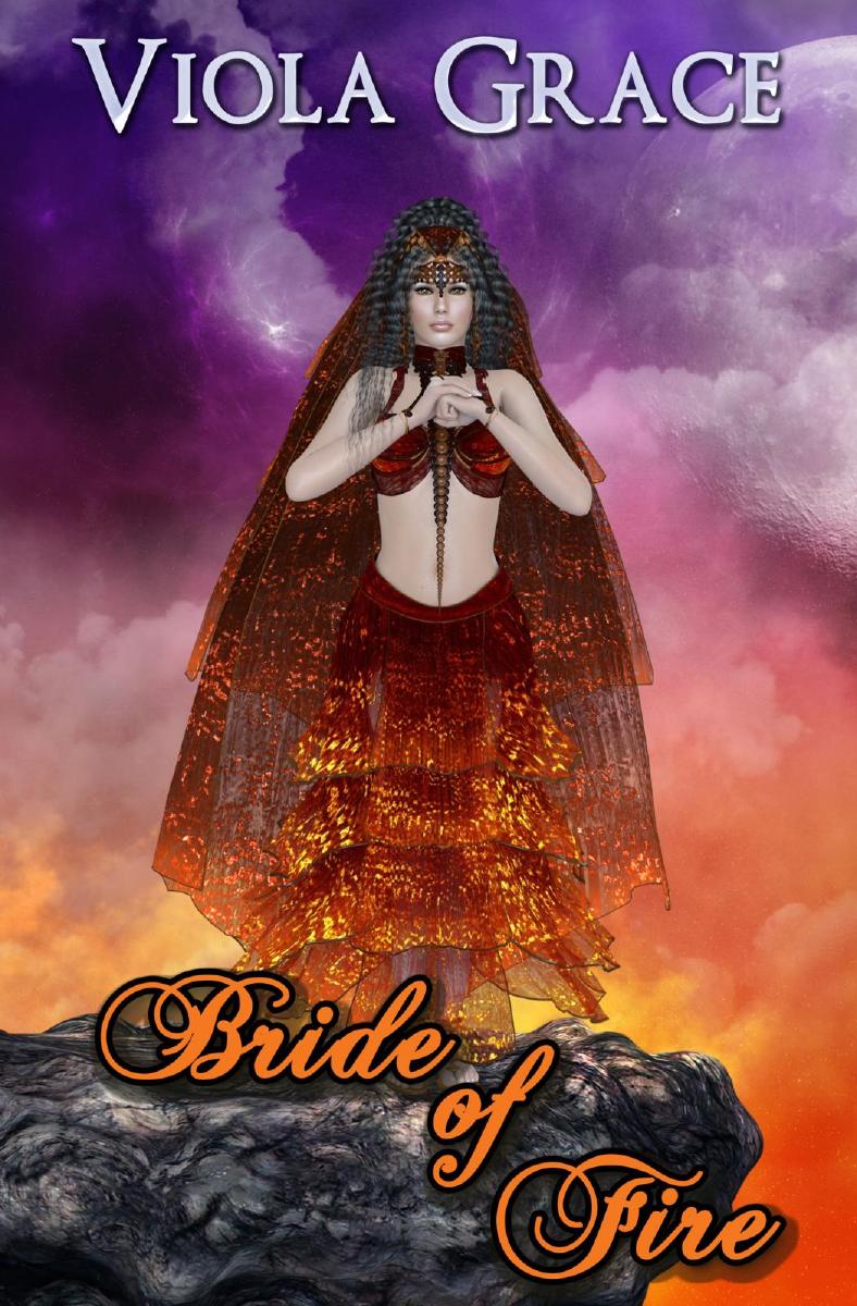 Bride of Fire by Viola Grace