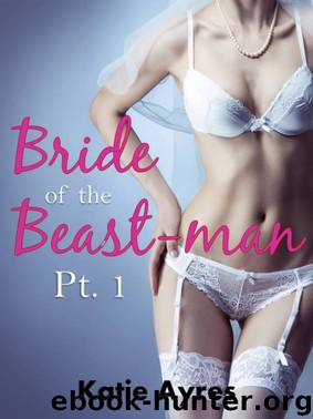 Bride of the Beast-man by Katie Ayres