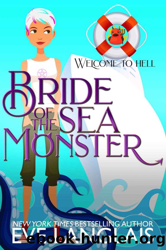 Bride of the Sea Monster (Welcome to Hell Book 9) by Eve Langlais