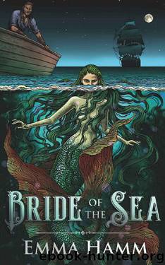 Bride of the Sea_A Little Mermaid Retelling by Emma Hamm