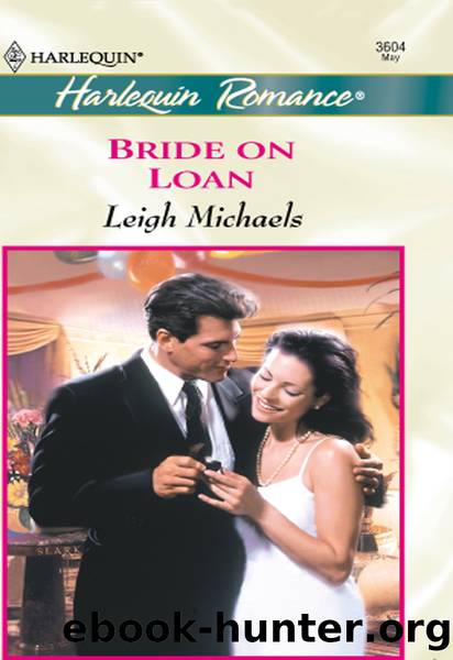 Bride on Loan by Leigh Michaels