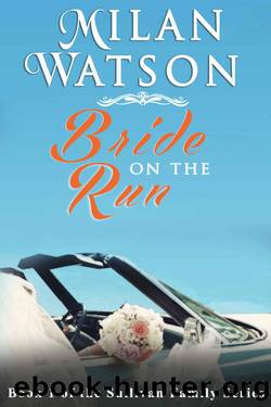 Bride on the Run (Sullivan Family Series Book 1) by Milan Watson