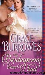 Bridegroom Wore Plaid by Grace Burrowes