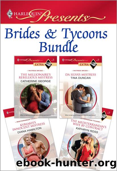 Brides & Tycoons Bundle by Catherine George & Tina Duncan & Diana Hamilton & Kathryn Ross