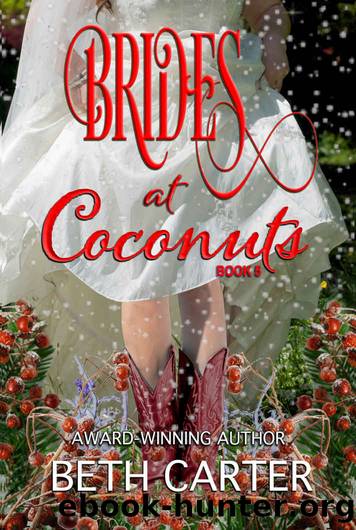 Brides at Coconuts (Coconuts Series) by Beth Carter