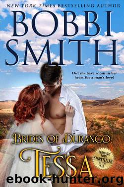 Brides of Durango: Tessa by Bobbi Smith
